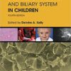 Diseases of the Liver & Biliary System in Children, 4th Edition