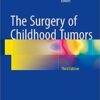 The Surgery of Childhood Tumors, 3rd Edition