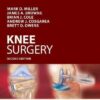 Operative Techniques: Knee Surgery, 2e 2nd Edition by Mark D. Miller MD