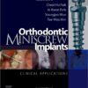 Orthodontic Miniscrew Implants: Clinical Applications, 1e 1st Edition PDF