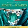 Review of Surgery for ABSITE and Boards, 2e 2nd Edition PDF