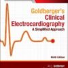Goldberger's Clinical Electrocardiography: A Simplified Approach, 9e 9th Edition PDF