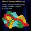 Blanco's Overview of Alpha-1 Antitrypsin Deficiency : History, Biology, Pathophysiology, Related Diseases, Diagnosis and Treatment PDF