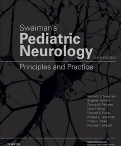 Swaiman's Pediatric Neurology: Principles and Practice, 6e 6th Edition PDF