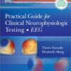 Practical Guide for Clinical Neurophysiologic Testing: EEG Pap/Psc Edition PDF