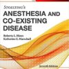 Stoelting's Anesthesia and Co-Existing Disease, 7e 7th Edition PDF