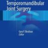 Complications of Temporomandibular Joint Surgery 1st ed. 2017 Edition PDF