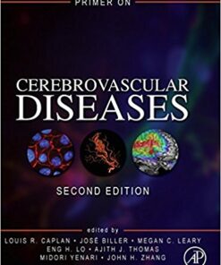 Primer on Cerebrovascular Diseases, Second Edition 2nd Edition PDF