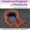 Common Pitfalls in the Evaluation and Management of Headache: Case-Based Learning 1st Edition PDF