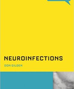 Neuroinfections (What Do I Do Now) 1st Edition PDF