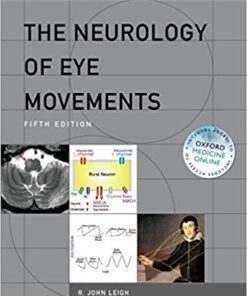 The Neurology of Eye Movements (Contemporary Neurology Series) 5th Edition PDF