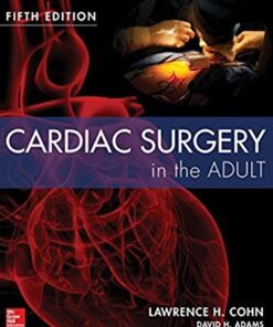 Cardiac Surgery in the Adult Fifth Edition-Original PDF