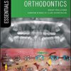 Essential Orthodontics (Essentials (Dentistry)) 1st Edition PDF