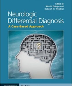 Neurologic Differential Diagnosis: A Case-Based Approach 1st Edition PDF