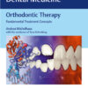 Orthodontic Therapy: Fundamental Treatment Concepts 1st Edition PDF Orginal
