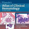 Wintrobe's Atlas of Clinical Hematology Second Edition PDF