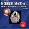 Ballenger's Otorhinolaryngology (Otorhinolaryngology: Head and Neck Surgery (Ballenger)) 18th Edition Epub