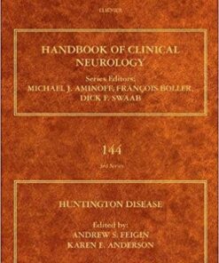 Huntington Disease, Volume 144 (Handbook of Clinical Neurology) 1st Edition PDF