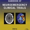 Handbook of Neuroemergency Clinical Trials 2nd Edition PDF