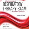 Comprehensive Respiratory Therapy Exam Preparation Guide 3rd Edition PDF