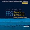 Atlas of electroencephalography EEG, Awake and sleep EEG, 2nd edition  PDF