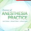Essence of Anesthesia Practice, 4th Edition PDF
