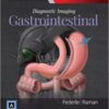 Diagnostic Imaging Gastrointestinal, 3rd Edition (PDF)