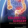 Colorectal Surgery Clinical Care and Management (PDF)