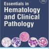 Essentials in Hematology and Clinical Pathology 2nd Edition PDF