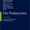 The Prokaryotes Prokaryotic Physiology and Biochemistry 4th Edition PDF