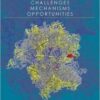 Antibiotics Challenges, Mechanisms, Opportunities 1st Edition PDF
