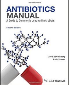 Antibiotics Manual A Guide to commonly used antimicrobials 2nd Edition PDF