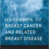 Handbook of Breast Cancer and Related Breast Disease PDF