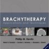 Brachytherapy, Applications and Techniques 2nd Edition PDF