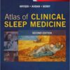 Atlas of Clinical Sleep Medicine, 2nd Edition PDF