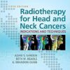 Radiotherapy for Head and Neck Cancers: Indications and Techniques Fifth Edition EPUB