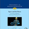 Sport and the Brain: The Science of Preparing, Enduring and Winning, Part B, Volume 234 (Progress in Brain Research) 1st Edition PDF