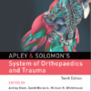 Apley & Solomon’s System of Orthopaedics and Trauma, Tenth Edition 10th Edition PDF Original