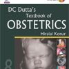 DC Dutta's Textbook of Obstetrics: Including Perinatology and Contraception 8th Edition PDF