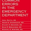 Avoiding Common Errors in the Emergency Department Second Edition PDF