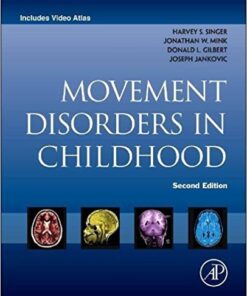 Movement Disorders in Childhood, Second Edition 2nd Edition PDF