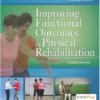 Improving Functional Outcomes in Physical Rehabilitation 2nd Edition PDF