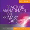 Fracture Management for Primary Care Updated Edition, 3e 3rd Edition PDF