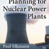 Emergency Planning for Nuclear Power Plants 1st Edition PDF