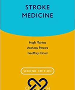 Stroke Medicine (Oxford Specialist Handbooks in Neurology) 2nd Edition PDF