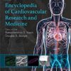 Encyclopedia of Cardiovascular Research and Medicine 1st Edition PDF Original