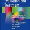 Dysphagia Evaluation and Treatment: From the Perspective of Rehabilitation Medicine 1st ed. 2018 Edition PDF