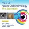 Walsh & Hoyt's Clinical Neuro-Ophthalmology: The Essentials PDF