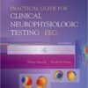 Practical Guide for Clinical Neurophysiologic Testing: EEG 2nd edition EPUB
