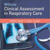 Wilkins’ Clinical Assessment in Respiratory Care, 8th edition PDF